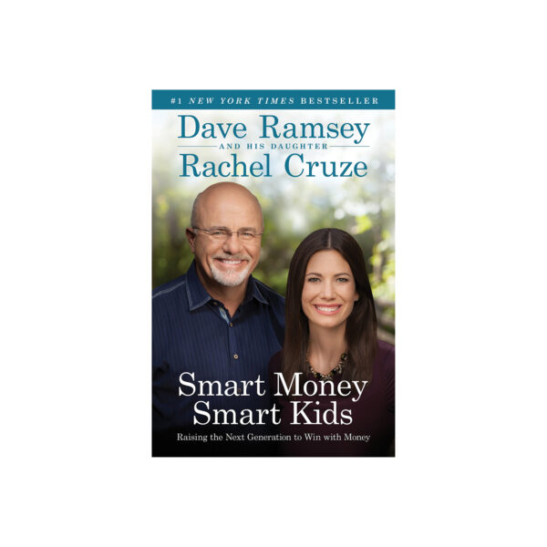 Dave Ramsey's Smart Money Smart Kids